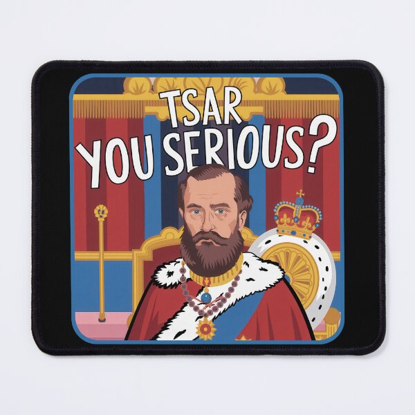 Item preview, Tsar You Serious? designed and sold by Angry Swan Designs.