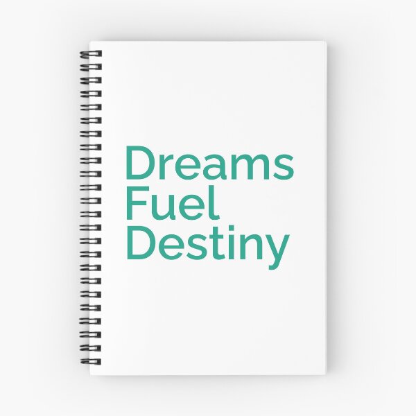 Item preview, Dreams Fuel Destiny designed and sold by musthavewords.