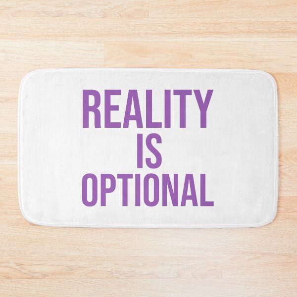Item preview, Reality is Optional designed and sold by musthavewords.