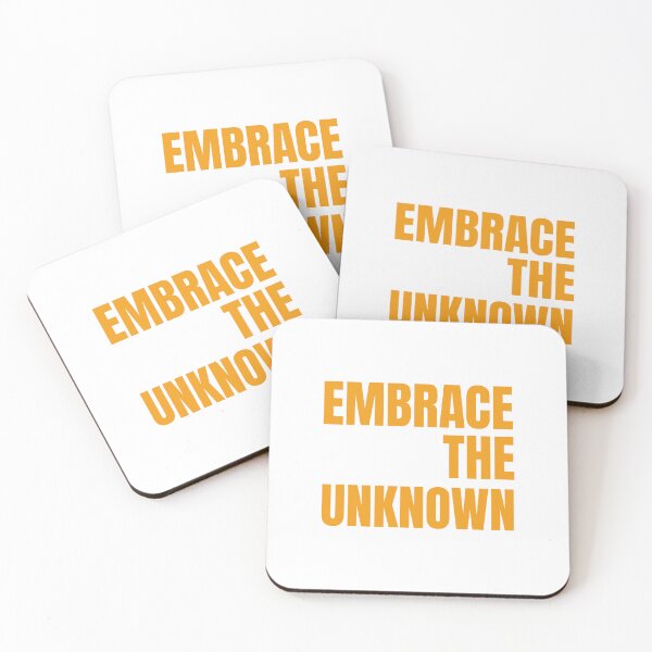 Item preview, Embrace the Unknown designed and sold by musthavewords.