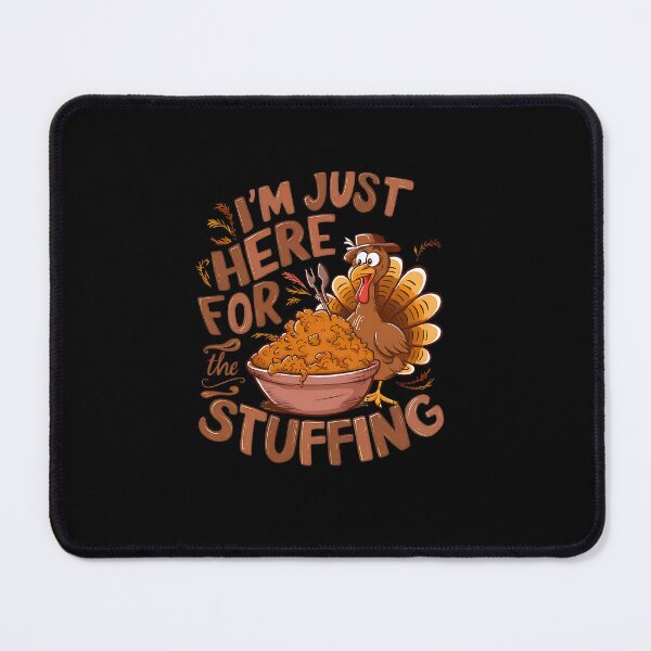 Item preview, I'm Just Here For The Stuffing  designed and sold by box-artshop.