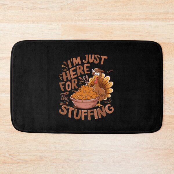 Item preview, I'm Just Here For The Stuffing  designed and sold by box-artshop.