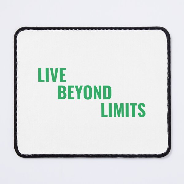 Item preview, Live Beyond Limits designed and sold by musthavewords.