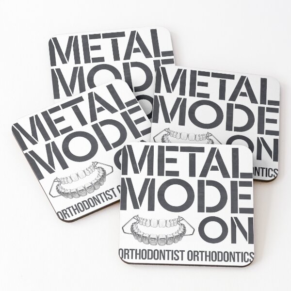 Item preview,  Metal Mode On Orthodontist Funny Quote designed and sold by Verycutethings.