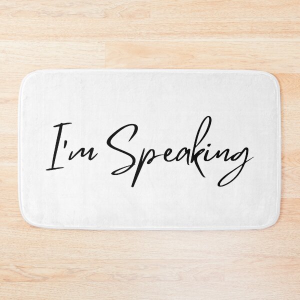 Item preview, I’m Speaking Kamala Harris designed and sold by AmazedGrace.