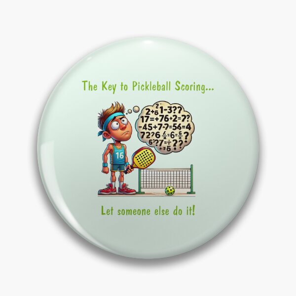 Item preview,  Pickleball: The Key to Pickleball Scoring... Let someone else do it! designed and sold by SomeGuyLou.
