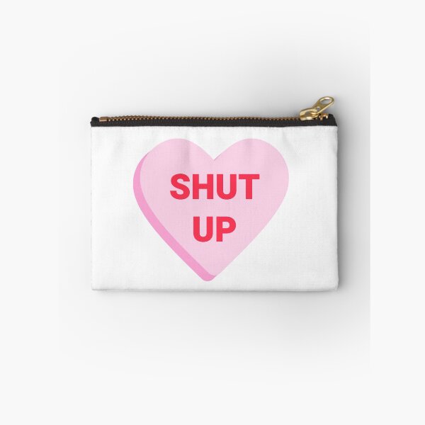 Item preview, Shut Up <3 designed and sold by alykalydaly.