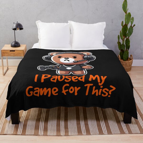 Item preview, I Paused My Game for This designed and sold by TeddybearClub.