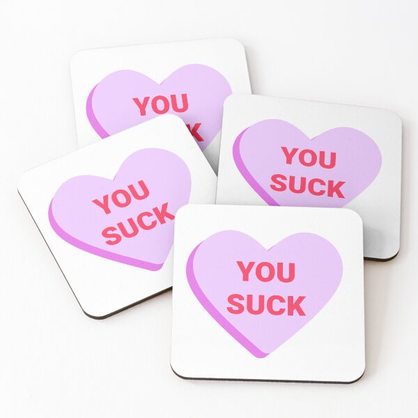 Item preview, You Suck <3 designed and sold by alykalydaly.