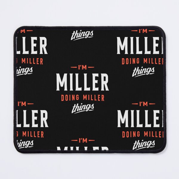 Item preview, I'm Miller Personalized Name Miller designed and sold by cidolopez.