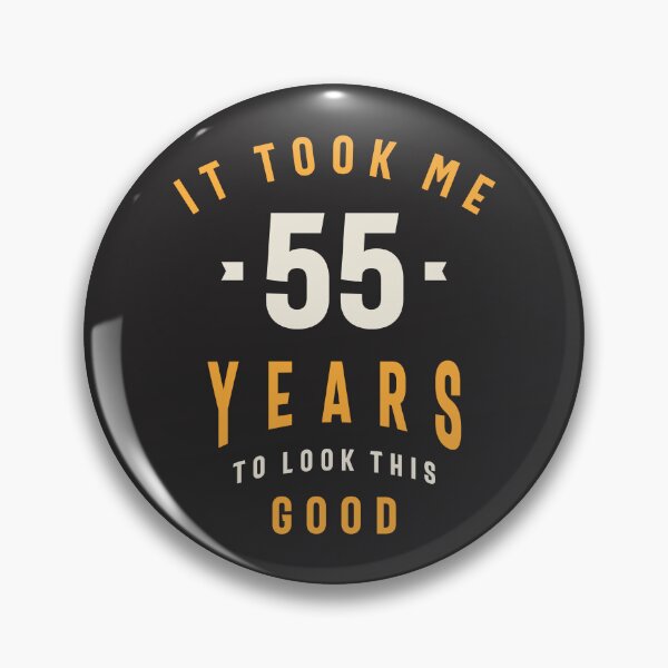 Artikelvorschau, Ich habe 55 Jahre gebraucht, um so gut auszusehen - 55. Geburtstag entworfen und verkauft von cidolopez.