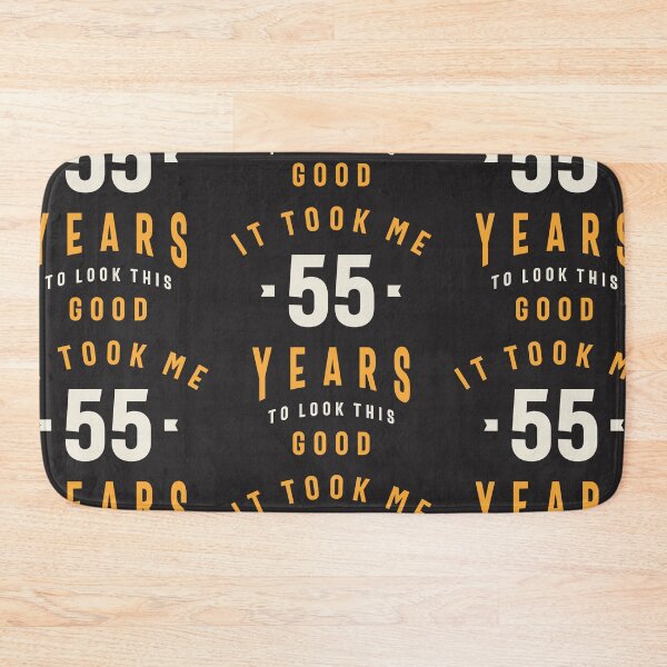 Item preview, It Took Me 55 Years To Look This Good - 55th Birthday designed and sold by cidolopez.