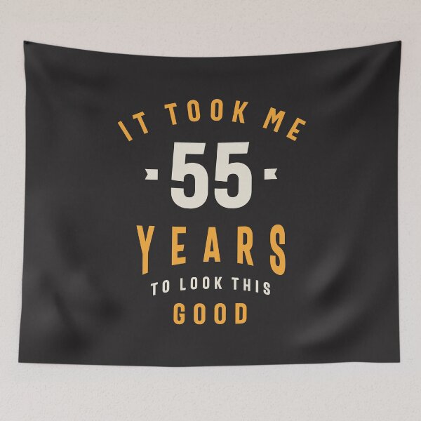 Item preview, It Took Me 55 Years To Look This Good - 55th Birthday designed and sold by cidolopez.