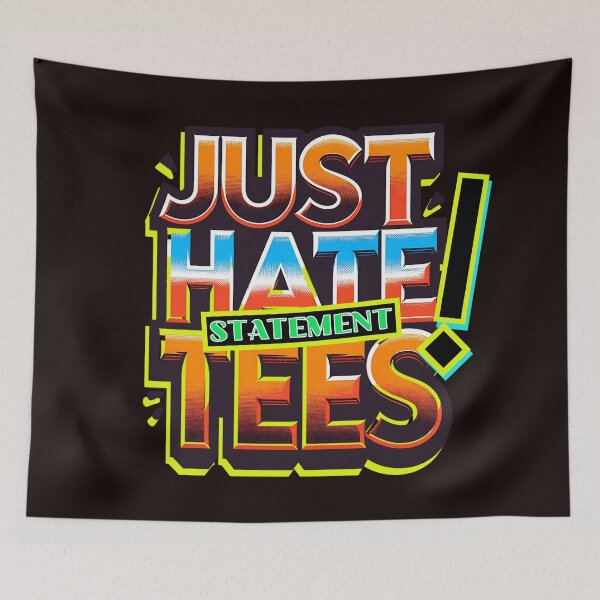 Item preview, Just Hate Statement Tees – Bold Typography Design designed and sold by SportyAndArtful.
