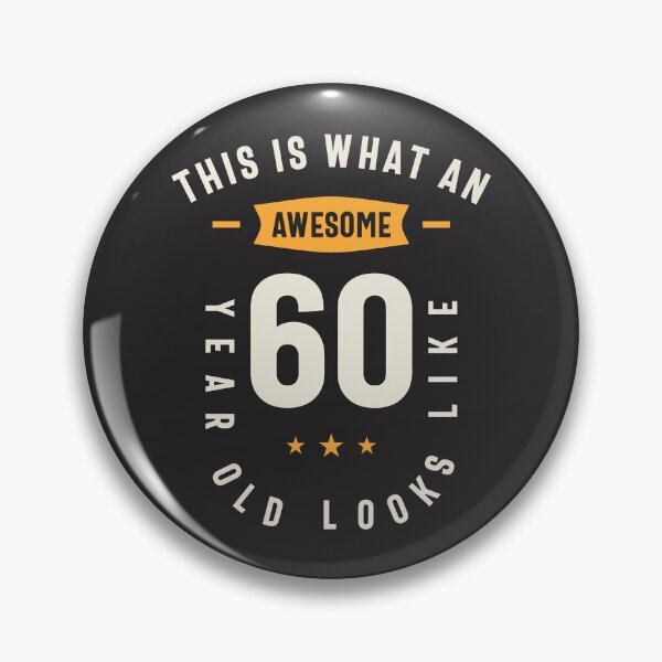 Item preview, This is What an Awesome 60 Years Old - 60th Birthday designed and sold by cidolopez.