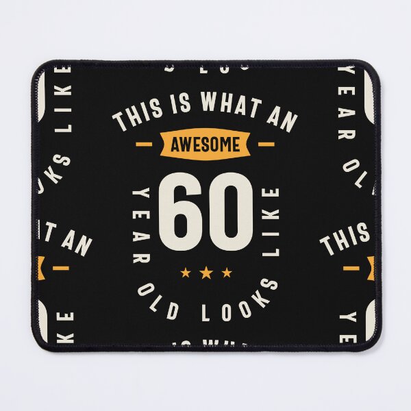 Item preview, This is What an Awesome 60 Years Old - 60th Birthday designed and sold by cidolopez.