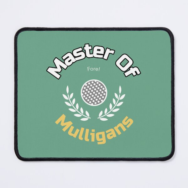 Item preview, Master of Mulligans Golf designed and sold by KiddoMatty.