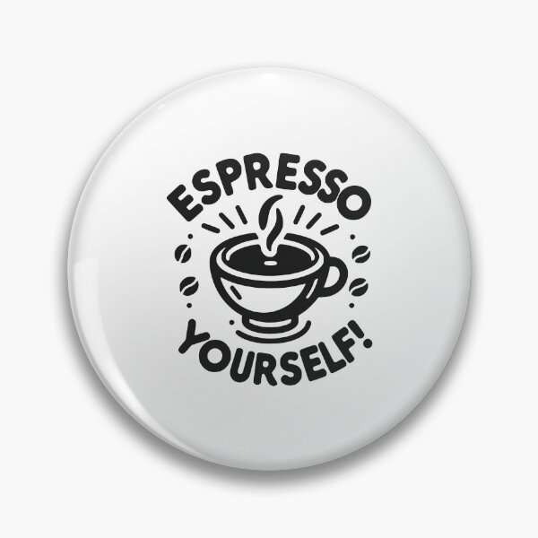 Item preview, Espresso Yourself! designed and sold by Frank Ring.