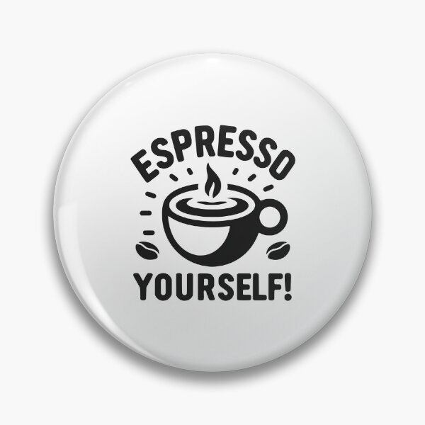 Item preview, Espresso Yourself! designed and sold by Frank Ring.