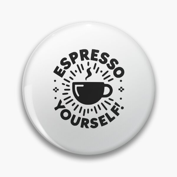 Item preview, Espresso Yourself! designed and sold by Frank Ring.