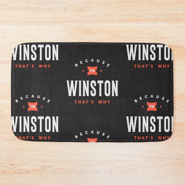 Item preview, Because I'm Winston Personalized Name Winston  designed and sold by cidolopez.