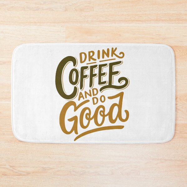Item preview, Drink Coffee and Do Good Mantra Graphic Tee designed and sold by southernhumorco.