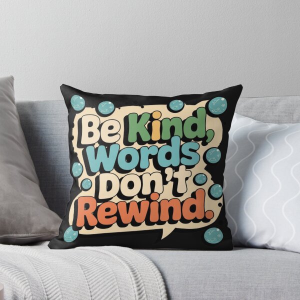 Item preview, Be Kind, Words Don't Rewind designed and sold by MonaCreations.