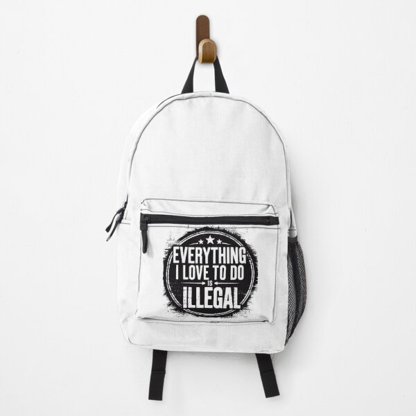 Item preview, Everything I Love To Do Is Illegal designed and sold by Flying Alligator.