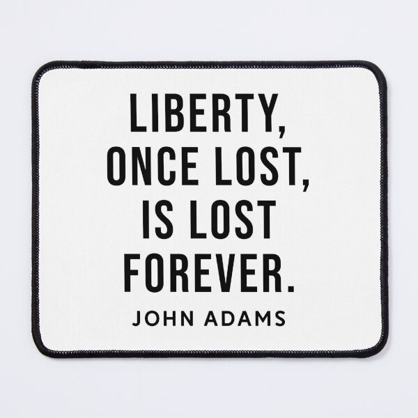 Item preview, John Adams Inspirational Phrase designed and sold by SoulQuot.