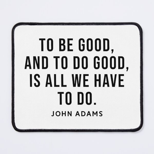 Item preview, John Adams Inspirational Phrase designed and sold by SoulQuot.