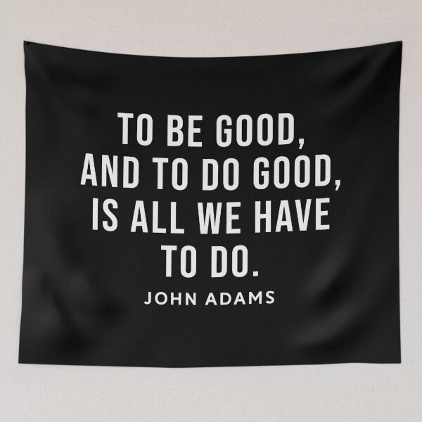 Item preview, John Adams Inspirational Phrase designed and sold by SoulQuot.