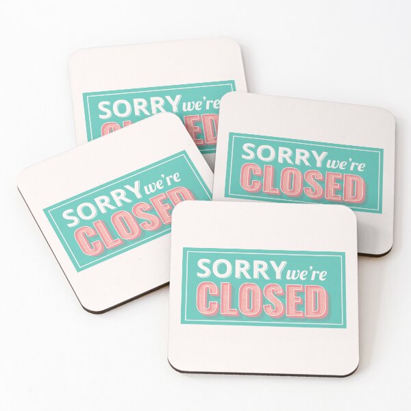 Item preview, Sorry We're Closed designed and sold by FunkyRevolution.
