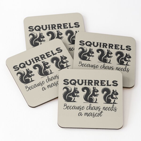 Item preview, Squirrel humor - chaos needs a mascot designed and sold by EvergreenWhimsy.