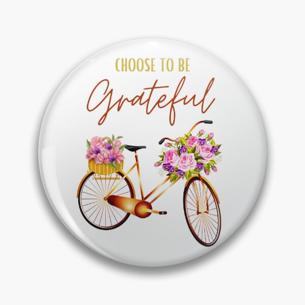 Item preview, Choose to be grateful designed and sold by AccessibleShop.