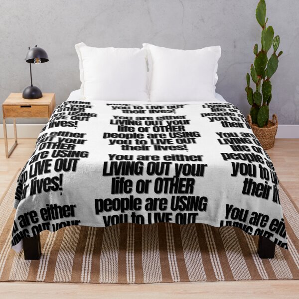 Item preview, You are either LIVING OUT your life or OTHER people are USING you to LIVE OUT their lives! designed and sold by Finds.