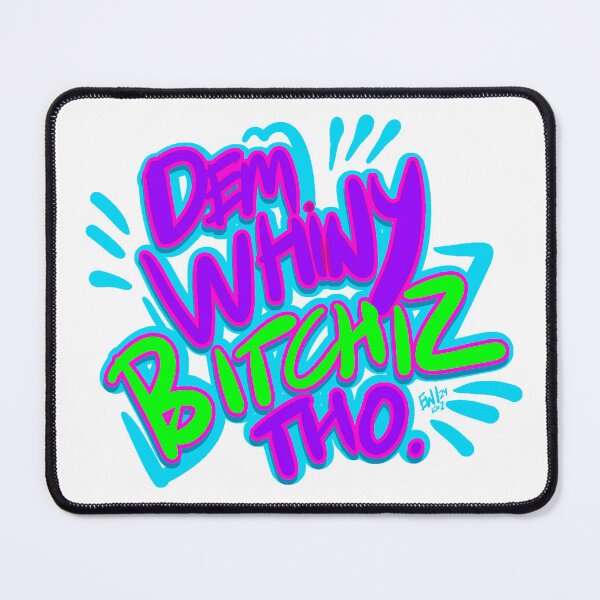 Item preview, Dem Bitchiz designed and sold by ewgShop.