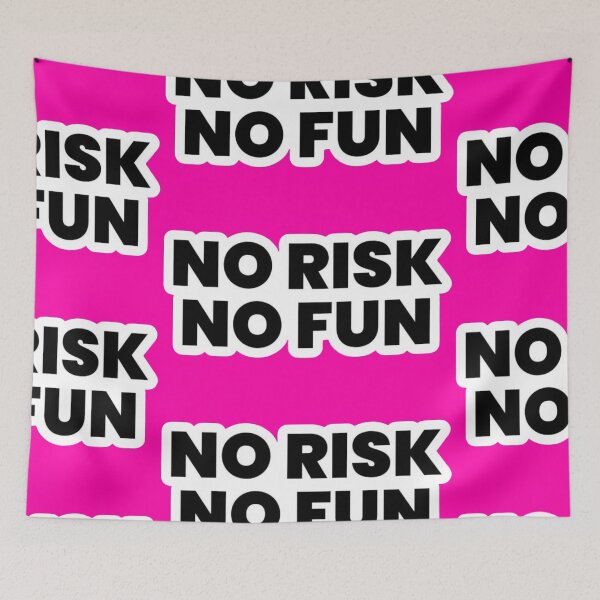 Item preview, No Risk No Fun designed and sold by UZRWRLD .