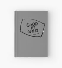 "Good at Naps" Slumber Party Relaxation T Shirt Hardcover Journal