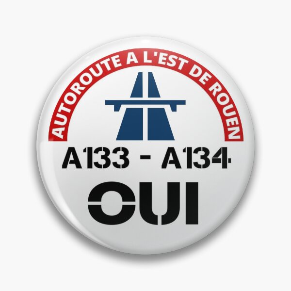 Item preview, YES TO THE MOTORWAY EAST OF ROUEN - A133 - A134, BYPASS designed and sold by Maharon.