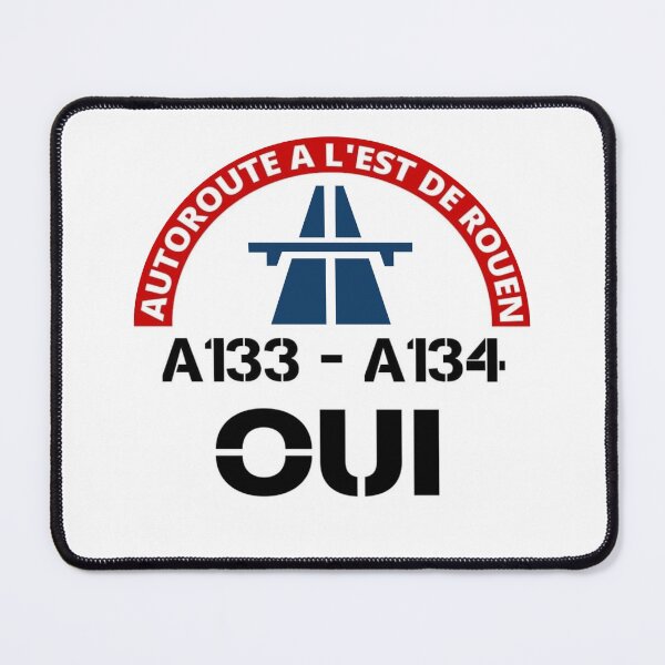 Item preview, YES TO THE MOTORWAY EAST OF ROUEN - A133 - A134, BYPASS designed and sold by Maharon.