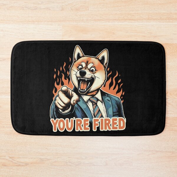 Item preview, Your Fired designed and sold by RafaelLima7.