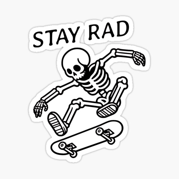 Item preview, Stay Rad Skeleton designed and sold by DopeRadDesigns.