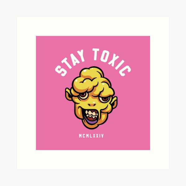 Aperçu de l'œuvre Toxic Avenger Restez toxique créée et vendue par AntScribbles.