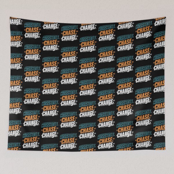 Item preview, Consistently. Chase. Change. designed and sold by dolla-designs-.