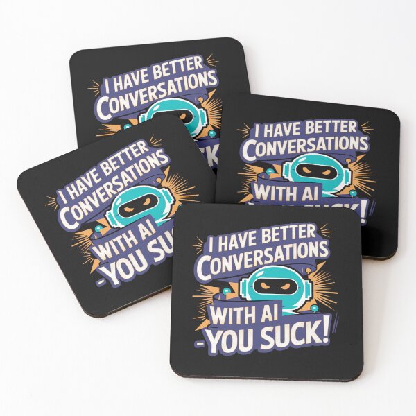 Item preview, Funny Chatbot Companion Memes | Conversations are better with AI YOU SUCK!  designed and sold by Heritage Hive Studio.
