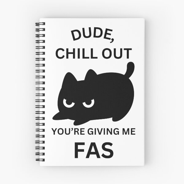 Item preview, You're giving me FAS! Shelter cat fear free design.  designed and sold by shnanogans.