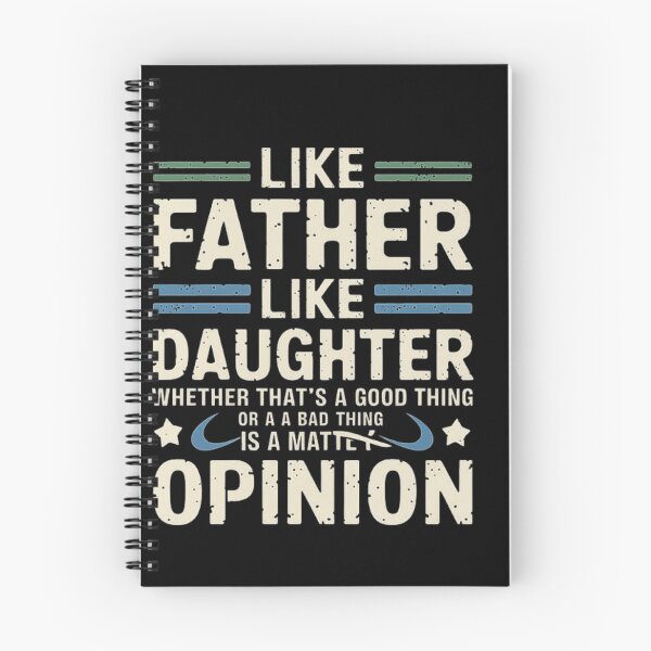 Item preview, Like Father Like Daughter - Funny Quote for Families designed and sold by love3617.