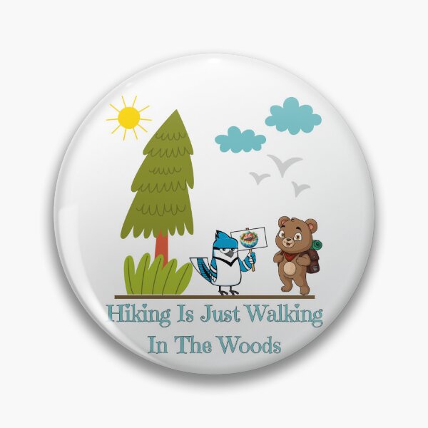 Item preview, Hiking Is Just Walking In The Woods, teal designed and sold by Redeemed365.