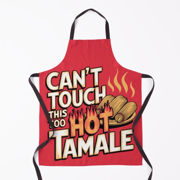 Item preview, Can't Touch This Too Hot Tamale Funny & Spicy T-Shirt Design designed and sold by R31bN.