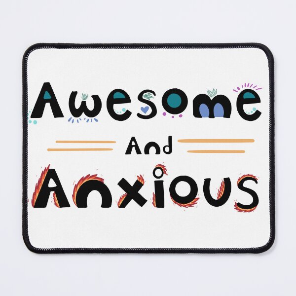 Item preview, Awesome and Anxious designed and sold by NeurospiceSoup.